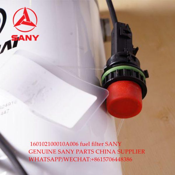 Wholesale SANY genuine parts 160102100010A006 fuel filter from Chinese manufacturer with good price