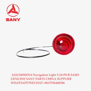 SANY genuine parts A241100000314 Navigation Light 5-24-P0-R HG-WY-2250-V for STC250S5 STC800S QY25C truck crane
